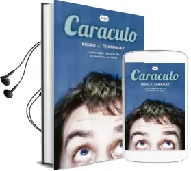 Descargar AudioLibro Caraculo de Pedro Jose Dominguez Jimenez año 2014