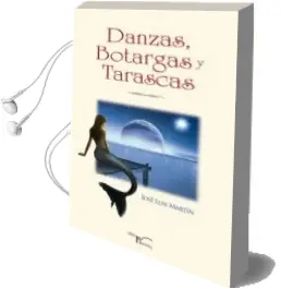Descargar AudioLibro Danzas, Botargas y Tarascas de Jose Luis Martin año 2014