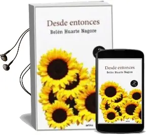 Descargar AudioLibro Desde Entonces de Belen Huarte Nagore año 2014