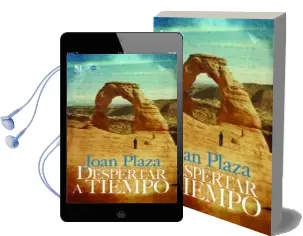 Descargar AudioLibro Despertar a Tiempo de Joan Plaza año 2014