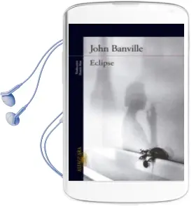 Descargar AudioLibro Eclipse de John Banville año 2014