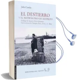 Descargar AudioLibro El Destierro de Julio Camba año 2014