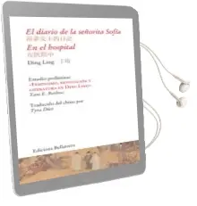 Descargar AudioLibro El Diario de la Señorita Sofia en el Hospital de Ding Ling año 2014