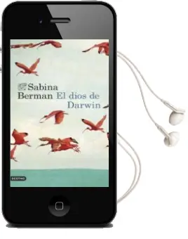 Descargar AudioLibro El Dios de Darwin de Sabina Berman año 2014