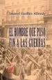 AudioLibro El Hombre que Puso fin a las Guerras de Imanol Guillen Allende
