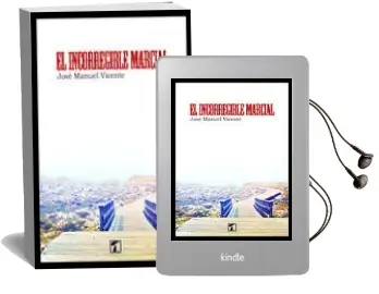 Descargar AudioLibro El Incorregible Marcial de Jose Manuel Vicente año 2014
