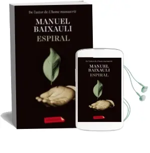 Descargar AudioLibro Espiral de Manuel Baixauli Mateu año 2014