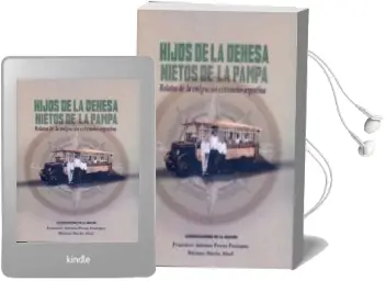 Descargar AudioLibro Hijos de la Dehesa, Nietos de la Pampa: Relatos de la Emigracion Extremeño-Argentina de Varios Autores año 2014