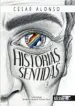 AudioLibro Historias Sentidas de Cesar Alonso
