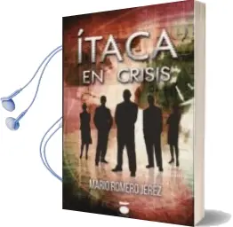 Descargar AudioLibro Itaca en Crisis de Mario Romero Jerez año 2014