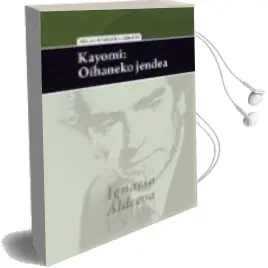 Descargar AudioLibro Kayomi: Oihaneko Jendea (Xlii. Saria Ipuin Lehiaketa Ignacio Alde coa 2013) de Pello Zubiaur Larrauri año 2014