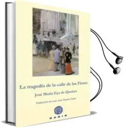 Descargar AudioLibro La Tragedia de la Calle de las Flores de Jose Maria Eça De Queiros año 2014