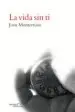 AudioLibro La Vida sin ti de Josu Monterroso