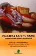 AudioLibro Palabras Bajo tu Cama de Jose Luis Labad Martinez