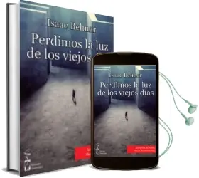 Descargar AudioLibro Perdimos la luz de los Viejos Dias de Isaac Belmar año 2014