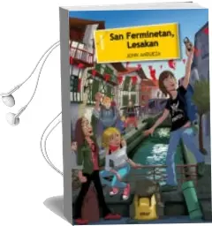 Descargar AudioLibro San Ferminetan, Lesakan de John Andueza Altuna año 2014