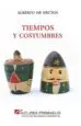 AudioLibro Tiempos y Costumbres de Alberto De Frutos