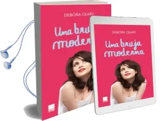 Descargar AudioLibro Una Bruja Moderna de Debora Geary año 2014