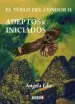 AudioLibro Adeptos e Iniciados (Vuelo del Condor 2) de Angela Edo