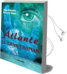 Descargar AudioLibro Atlánte, el Gran Chamán de Juan Antonio Reinoso Daza año 2014