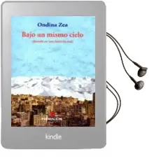 Descargar AudioLibro Bajo un Mismo Cielo de Ondina Zea año 2014