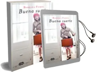Descargar AudioLibro Buena Suerte de Barbara Fiorio año 2014