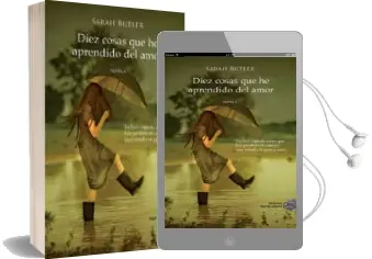 Descargar AudioLibro Diez Cosas que he Aprendido del Amor de Sarah Butler año 2014