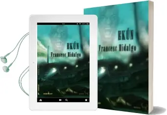 Descargar AudioLibro Ekun (3ª Ed.) de Francesc Hidalgo Bautista año 2014