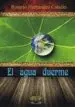 AudioLibro El Agua Duerme de Rosario Hernandez Catalan