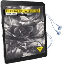 Descargar AudioLibro El Final de la Historia de Lydia Davis año 2014