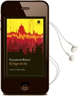 Descargar AudioLibro El Fragor del día de Elizabeth Bowen año 2014