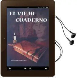 Descargar AudioLibro El Viejo Cuaderno de Antonia Montaner año 2014