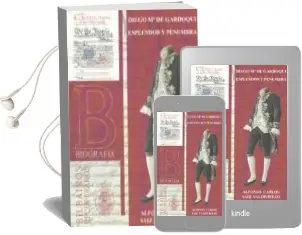 Descargar AudioLibro Esplendor y Penumbra de Diego Maria De Gardoqui año 2014