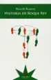AudioLibro Historia de Roque rey de Ricardo Romero