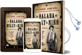 Descargar AudioLibro La Balada de Billy el Niño de Alfonso Domingo año 2014