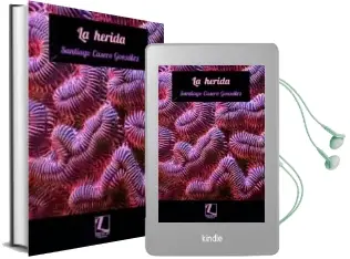 Descargar AudioLibro La Herida de S. Casero Gonzalez año 2014