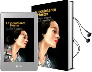 Descargar AudioLibro La Inquietante Hester de Anne Douglas Sedgwick año 2014
