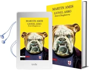 Descargar AudioLibro Lionel Asbo (Estat d Anglaterra) de Martin Amis año 2014
