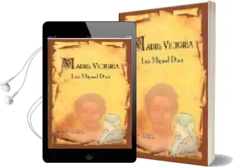 Descargar AudioLibro Madre Victoria de Luis Miguel Diaz Gonzalez año 2014