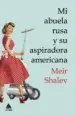 AudioLibro Mi Abuela Rusa y su Aspiradora Americana de Meir Shalev