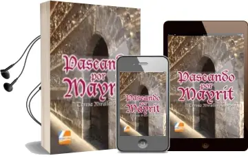 Descargar AudioLibro Paseando por Mayrit de Teresa Miralles Amoros año 2014