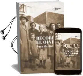Descargar AudioLibro Recordar el Olvido de Rosa Montiel Garcia año 2014