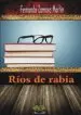 AudioLibro Rios de Rabia de Fernando Zamora Martin