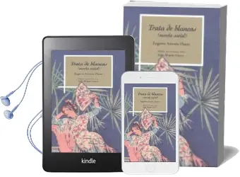 Descargar AudioLibro Trata de Blancas de Eugenio Antonio Flores año 2014