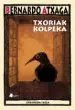 AudioLibro Txoriak Kolpeka de Bernardo Atxaga