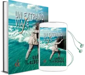 Descargar AudioLibro Un Extraño Viaje de Gabriel Albendea año 2014