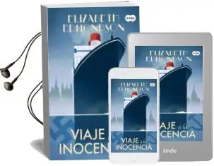 Descargar AudioLibro Viaje a la Inocencia de Elizabeth Edmondson año 2014