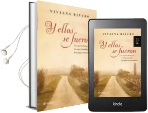 Descargar AudioLibro Y Ellos se Fueron de Viviana Rivero año 2014