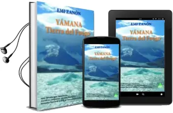 Descargar AudioLibro Yamana: Tierra del Fuego de Emi Zanon año 2014