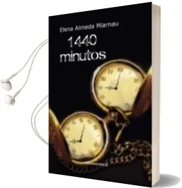 Descargar AudioLibro 1440 Minutos de Elena Almeda Miarnau año 2014